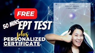 FREE 50 MINS EPT TEST  PERSONALIZE CERTIFICATE [upl. by Ecirtaeb]