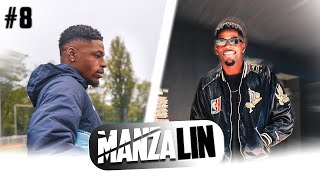 ManzaLin 8  MA NOUVELLE VIE [upl. by Brown]