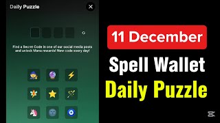 Spell Wallet Puzzle Today 11 December  Spell Wallet Daily Puzzle Today  Spell Wallet Secret Code [upl. by Ruthi]