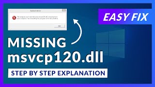 msvcp120dll Missing Error  How to Fix  2 Fixes  2021 [upl. by Yam]