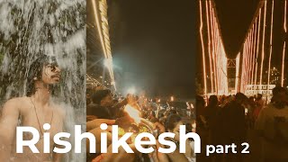 Ganga Aarti at Triveni Ghat amp Secret Waterfall  Rishikesh Vlog Part 2 [upl. by Chaffinch]