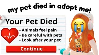 🐶PETS CAN DIE IN ADOPT ME🐱 [upl. by Reh392]