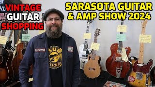 Guitar Hunting at The 2024 Sarasota Guitar amp Amp Show [upl. by Corissa]