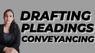 DRAFTING PLEADINGS AND CONVEYANCING [upl. by Alyekahs]