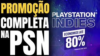 PROMOÇÃO DE INDIES NA PSN 1100 itens para PS4 e PS5 com desconto na PSN [upl. by Etoile675]