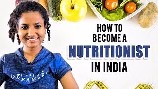 How to Become a Nutritionist in India Fees amp Salary  Registered Dietitian [upl. by Huttan]