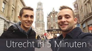 Utrecht in 5 Minuten  Reiseführer  Die besten Sehenswürdigkeiten [upl. by Hatch]