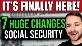 IT’S HERE 7 HUGE Changes to Social Security SSI amp SSDI… Starting in 2024 [upl. by Cibis]