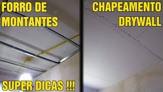 Como Fazer Forro Drywall de Montante em Banheiro Chapeamento Passo a Passo [upl. by Negem]