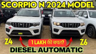 Scorpio n z4 2024 model vs z6  Detail Comparison  scorpio n diesel automatic [upl. by Aniz]