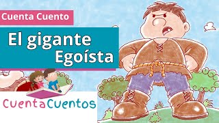 Cuento infantil EL GIGANTE EGOÍSTA  Nuestro niño interior [upl. by Narad275]