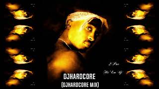 2 Pac Hit Em Up Djhardcore Mix [upl. by Odlavu]