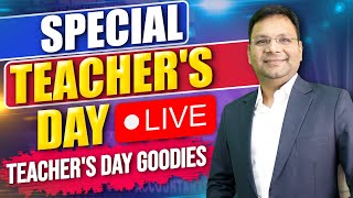 Special Teachers Day Live  Surprise Teachers Day Goodies  CA Satish Jalan [upl. by Tamah958]