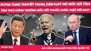 Putin tung thuyết VKHN dân HKỳ nô nức gửi tâm thư Chính trường Đức hết thuốc chữa thật rồi sao [upl. by Apthorp]