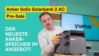 Für kurze Zeit im PreSale Anker SOLIX Solarbank 2 E1600 AC für nur 799 € – Jetzt 100 € sparen [upl. by Yarb]