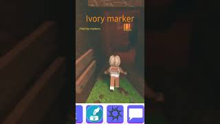 Ivory marker Find the markers Roblox [upl. by Natalina97]