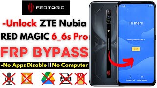 Unlock ZTE Nubia Red Magic 6 6s Pro FRP Bypass Without PC Red Magic Frp Google Account No Apps [upl. by Arimak526]