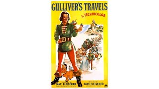 Gullivers Travels 1939  Full Length Fleischer Studios Film [upl. by Enyale]