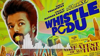 Whistle Podu Full Song  The Greatest Of All Time  Thalapathy Vijay  New Best Tamil Song [upl. by Nessi]