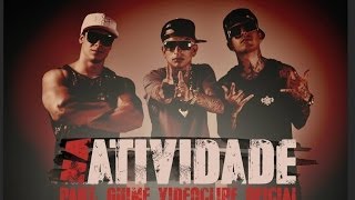 Bonde da Stronda  Na Atividade part MC Guimê Videoclipe Oficial [upl. by Eenerb]