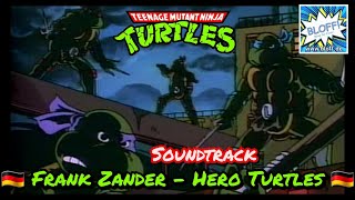 Frank Zander Hero Turtles  Soundtrack  Teenage Mutant Ninja Turtles Intro Theme  HD  bloffde [upl. by Florenza]