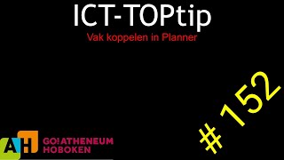 ICT TopTip 152  Smartschool Planner vak koppelen  opdracht uitstellen [upl. by Htbazile]