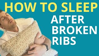 Rib Fractures How To Maximize Sleep  Aleks Physio [upl. by Mcroberts]