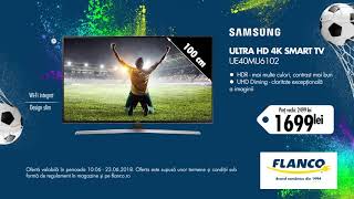 Campionatul Reducerilor Mondiale la Flanco Smart TV 4K Samsung la super oferta [upl. by Yusuk602]