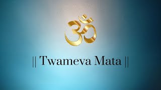 Twameva Mata Cha Pita Twameva with lyrics  Mantra for Happiness Positive Energy and Peace [upl. by Lesya275]