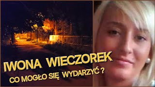 IWONA WIECZOREK  CO MOGŁO SIĘ WYDARZYĆ W DRODZE DO DOMU [upl. by Nlocnil]