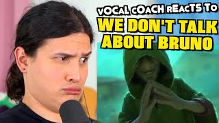 Vocal Coach Reacts to We Dont Talk About Bruno From quotEncantoquot [upl. by Almeda]