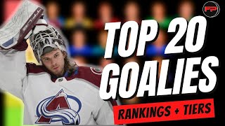 Top 20 Goalie Rankings amp Tiers  Fantasy Hockey 202324 [upl. by Hewie]