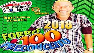 FORRÓ 100 PRECONCEITO 2018  AO VIVO CD COMPLETO [upl. by Matless]