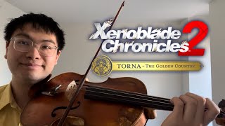 Auresco Royal Capital Day  Xenoblade Chronicles 2 Torna The Golden Country  Viola Cover [upl. by Yetac]