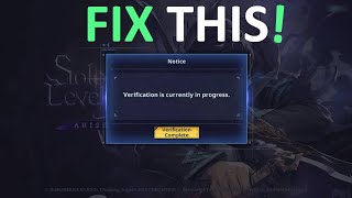 How To Fix Verification Is Currently In Progress In Solo Leveling Arise [upl. by Siurtemed]