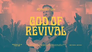 God of Revival  Bethel Music Brian Johnson Jenn Johnson [upl. by Topliffe875]