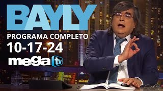 Bayly Programa Completo Jueves 101724 [upl. by Doralyn]