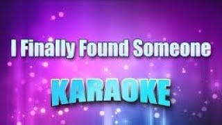 I finally found someone karaoke female part only [upl. by Fredkin]