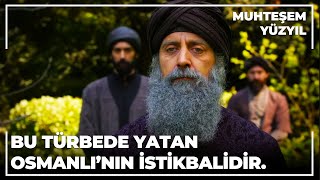 Bu Türbede Yatan Osmanlının İstikbalidir  Muhteşem Yüzyıl 133Bölüm [upl. by Eirac438]