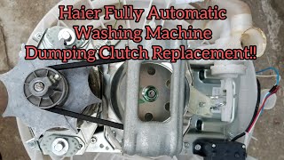 Haier Fully Automatic Washing Machine Dumping Clutch Replacement  Washing washer washerrepair [upl. by Bodkin]