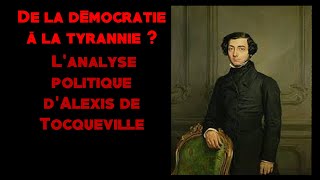 HGGSP 1ere De la démocratie à la tyrannie  Lanalyse politique dAlexis de Tocqueville [upl. by Dianne559]