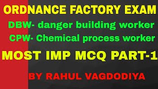 ORDNANCE FACTORY EXAM FOR DBWAND CPW IMP MCQ PART1 [upl. by Assele]