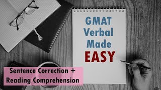 GMAT Verbal Made Easy Sentence Correction  Reading Comprehension [upl. by Falcone10]