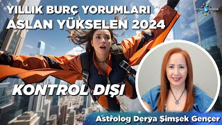 Aslan Yükselen 2024  Yıllık Burç Yorumları [upl. by Lrat774]