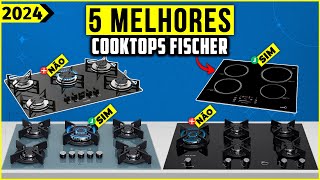 Os 5 Melhores Cooktop Fischer Fogão Cooktop Fischer Em 2024 [upl. by Seiuqram168]