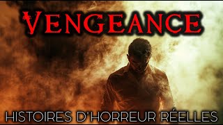 7 Histoires de Terreur Réelles de Vengeance  Histoires vraies [upl. by Noswal611]