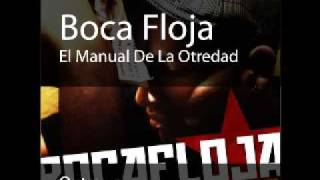 Boca Floja Outro [upl. by Anayhd]