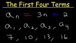 Writing The First Four Terms of a Sequence [upl. by Neelac]