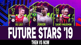 Future stars FIFA 19 Then Vs Now 😱🔥 [upl. by Yenttihw]