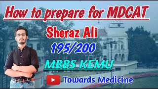 How to Prepare for MDCAT  How to score high marks in MDCAT  MDCAT Guidelines by toppers [upl. by Bettzel]